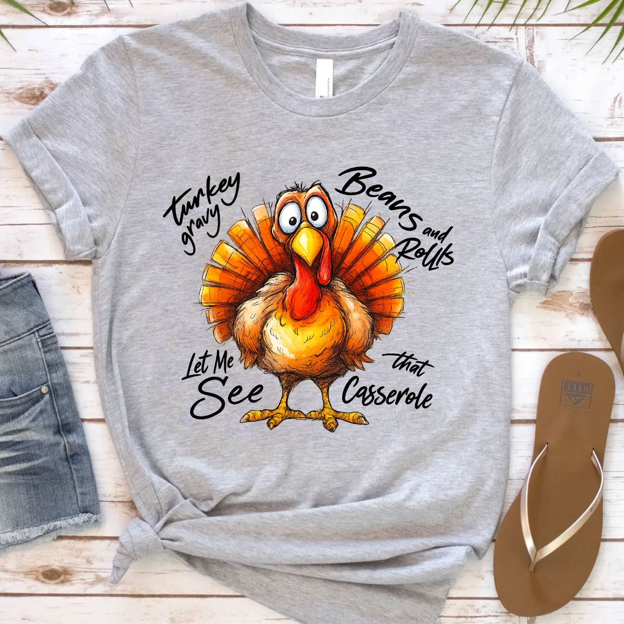 Festive Thanksgiving Shirt - Funny Turkey Design with Let Me See That Casserole Quote - Holiday Family Gathering Tee
 - 12