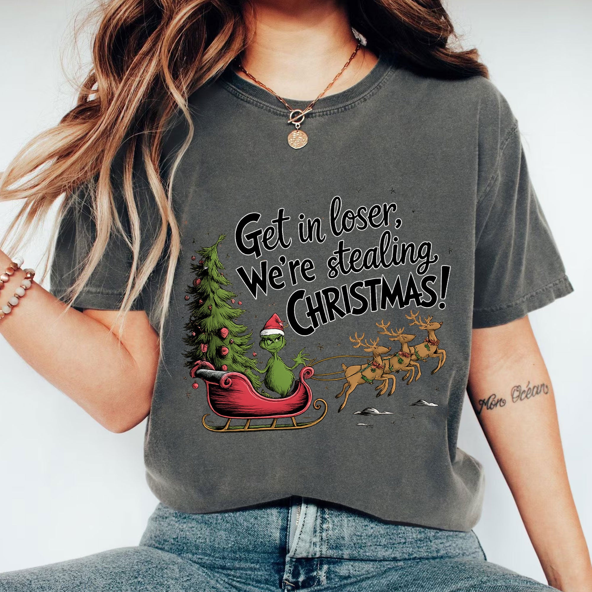 Funny Christmas T-Shirt - Grinch Inspired Print 'Get in Loser, We’re Stealing Christmas' Perfect for Holiday Humor Lovers
 - 1