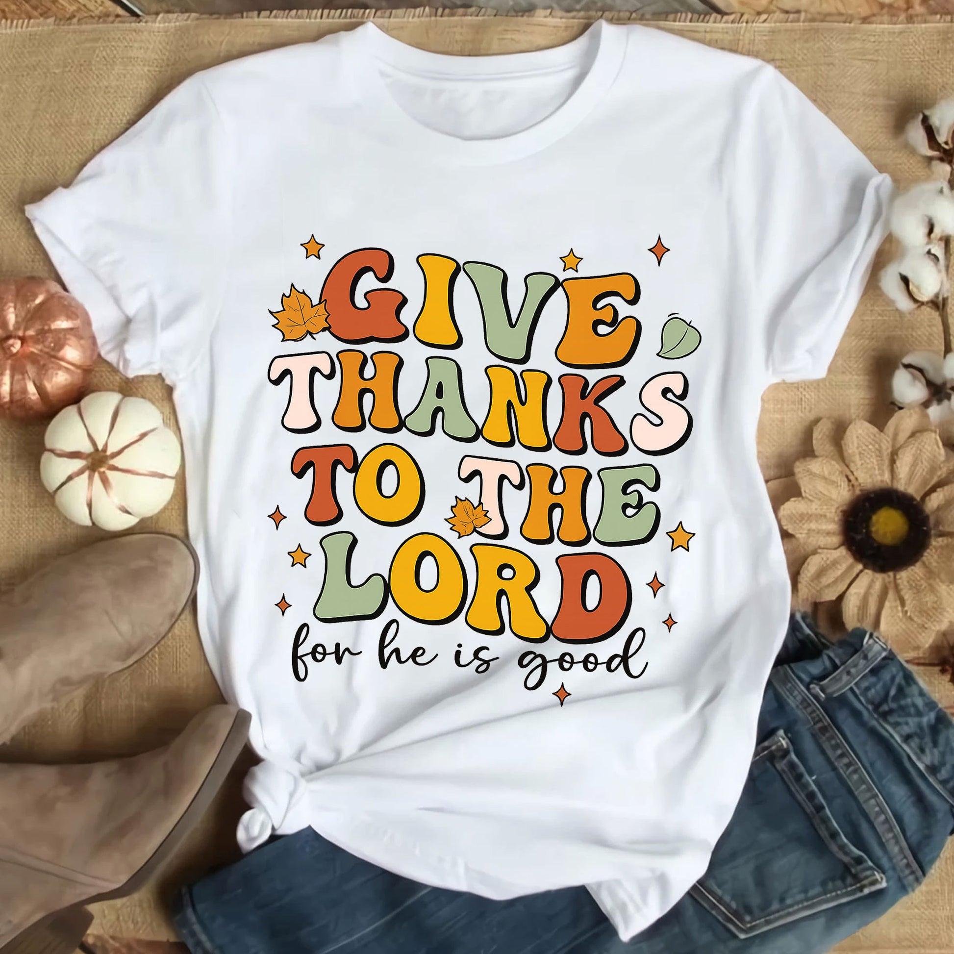 Give Thanks to the Lord for He Is Good Thanksgiving Shirt - Festive Fall Tee for Family Gatherings and Celebrations
 - 9