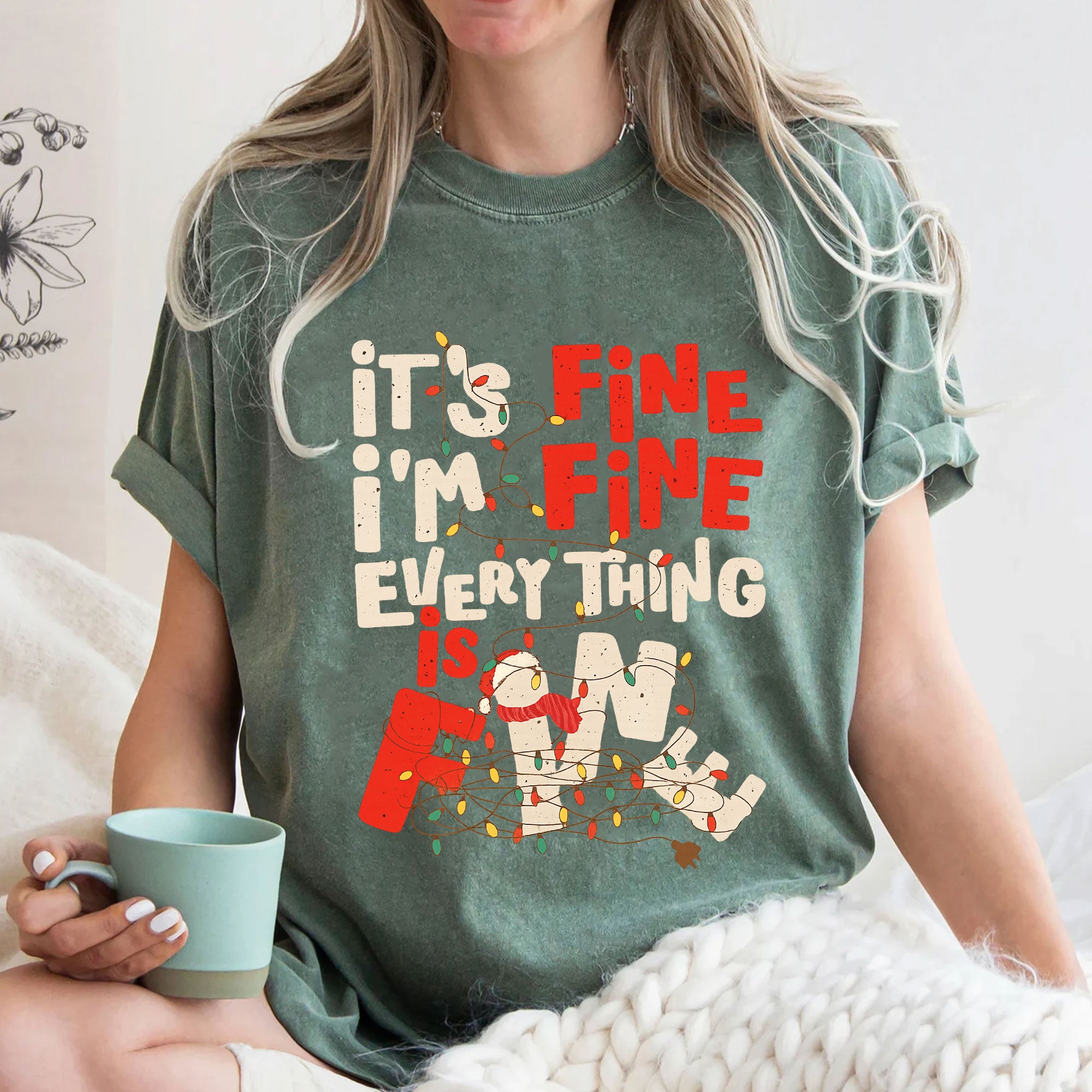 Women's Graphic Tee – It's Fine, I'm Fine, Everything is Fine Funny Quote Shirt – Casual Cotton Holiday Gift Idea for Her
 - 3